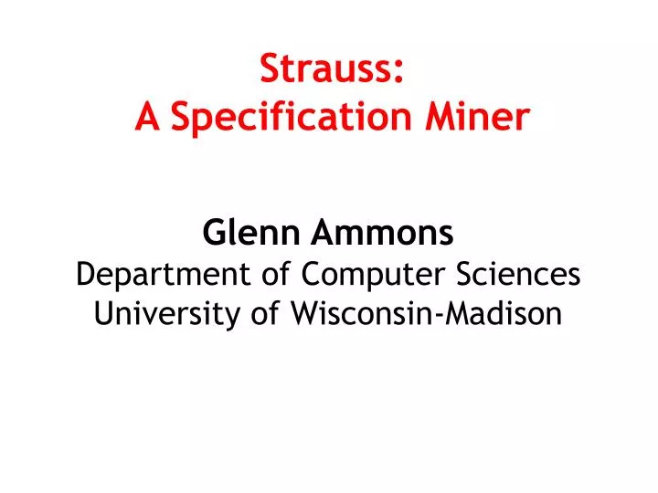 strauss a specification miner
