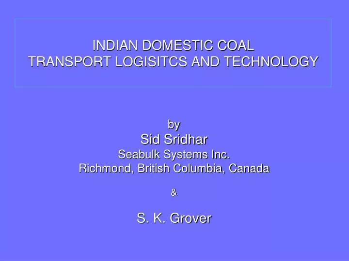 indian domestic coal transport logisitcs and technology