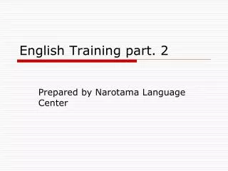 English Training part. 2