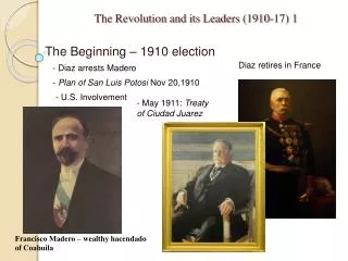 The Revolution and its Leaders (1910-17) 1