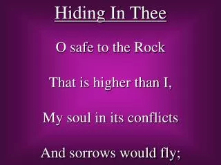 Hiding In Thee