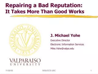 Repairing a Bad Reputation: It Takes More Than Good Works