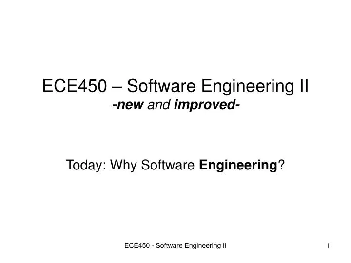 ece450 software engineering ii new and improved