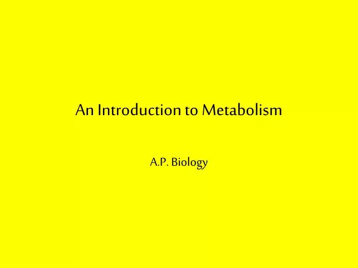 an introduction to metabolism