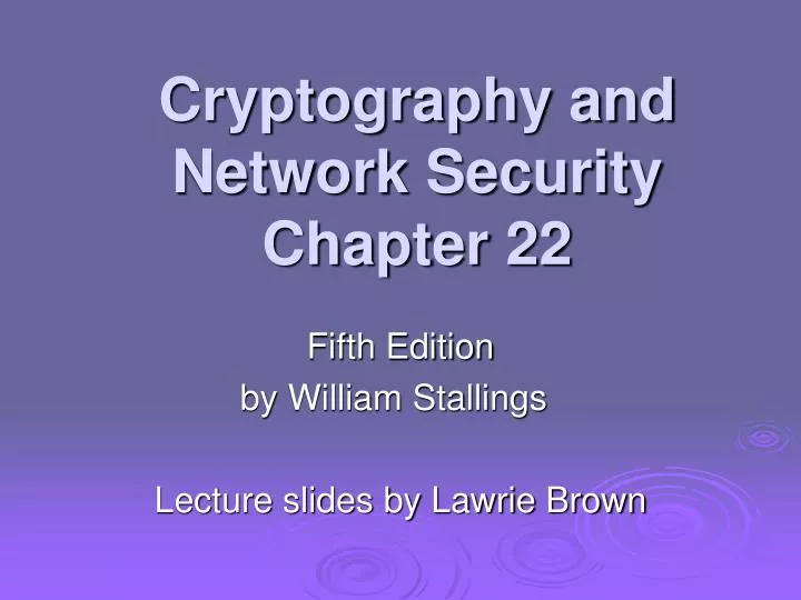 cryptography and network security chapter 22