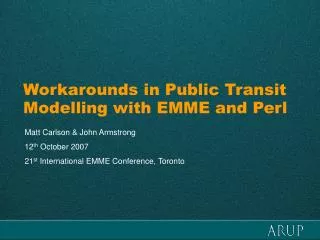 Workarounds in Public Transit Modelling with EMME and Perl