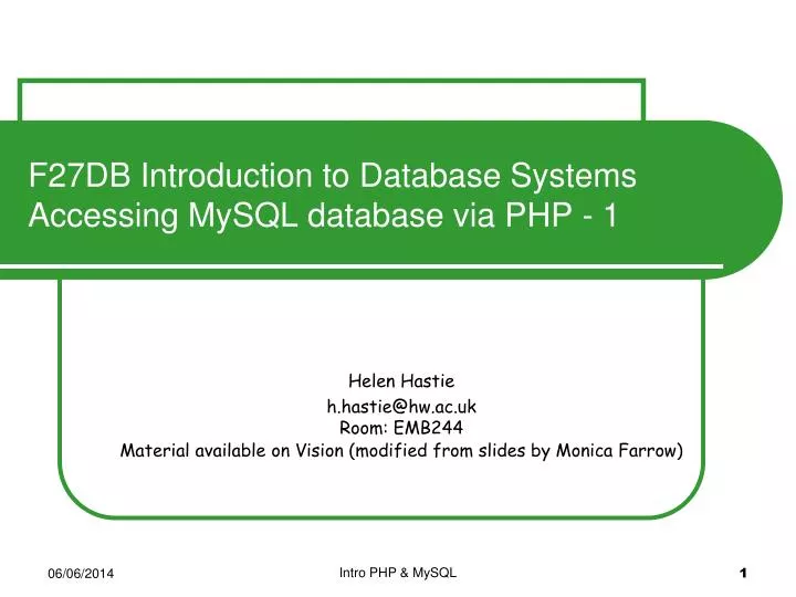 f27db introduction to database systems accessing mysql database via php 1