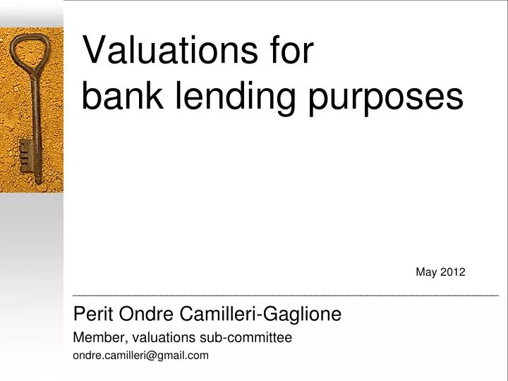 valuations for bank lending purposes