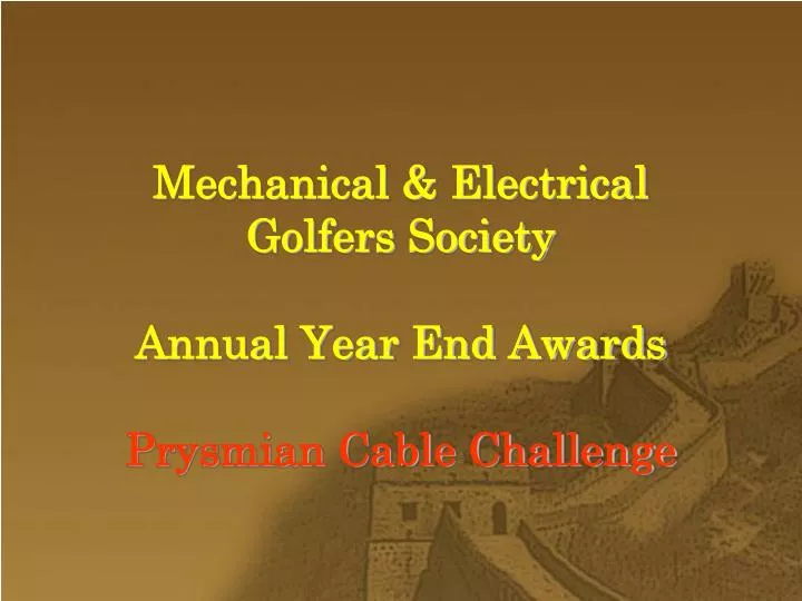mechanical electrical golfers society annual year end awards prysmian cable challenge