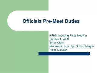 Officials Pre-Meet Duties