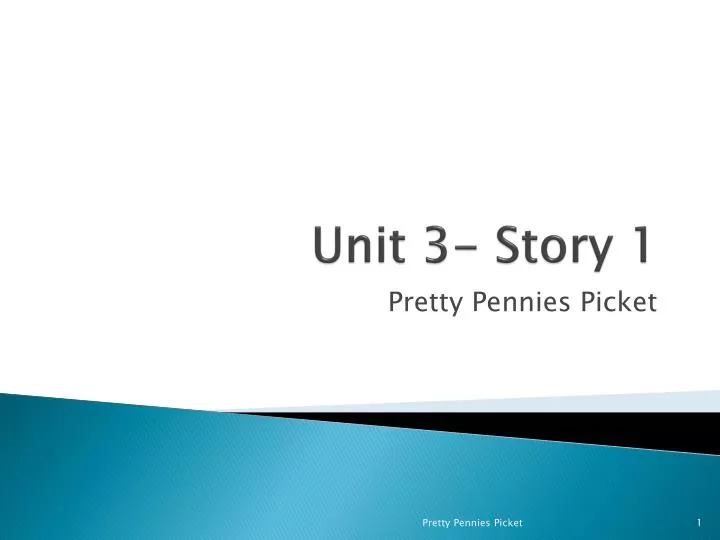 unit 3 story 1