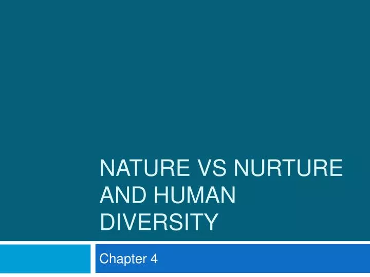 nature vs nurture and human diversity