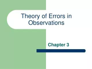 Theory of Errors in Observations