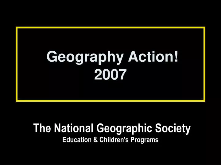 geography action 2007