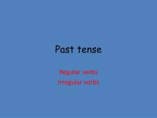 Past tense