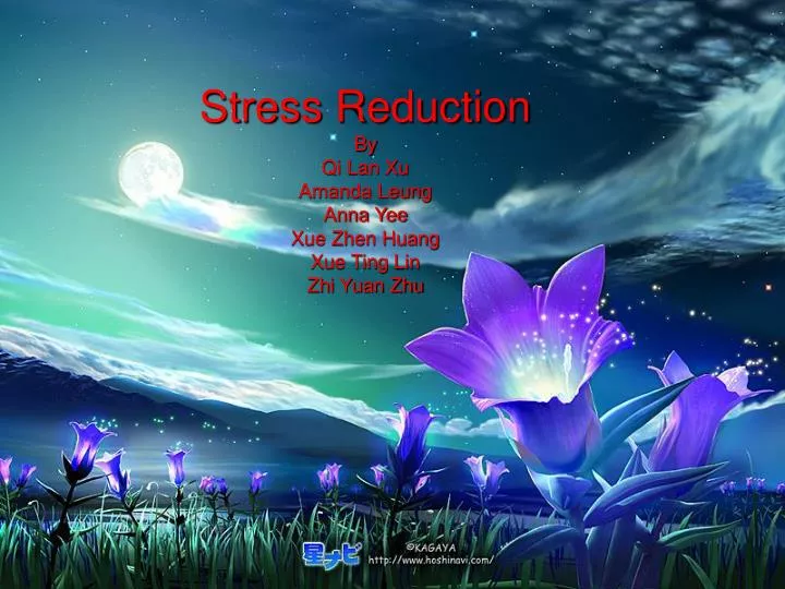 stress reduction by qi lan xu amanda leung anna yee xue zhen huang xue ting lin zhi yuan zhu