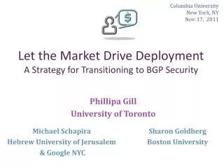 Let the Market Drive Deployment A Strategy for Transitioning to BGP Security