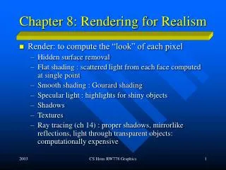 Chapter 8: Rendering for Realism