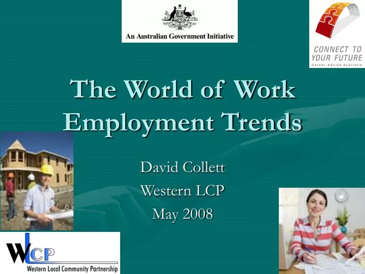 the world of work employment trends