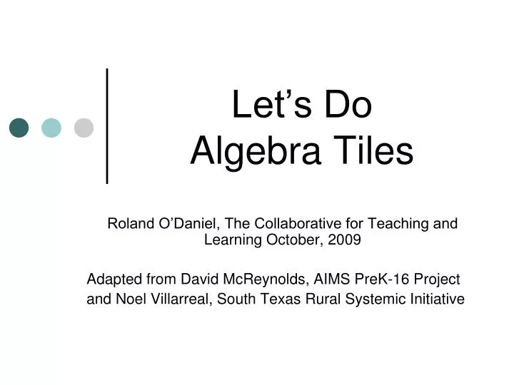 let s do algebra tiles