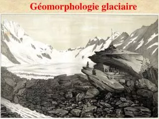 Géomorphologie glaciaire