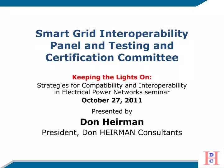 smart grid interoperability panel and testing and certification committee