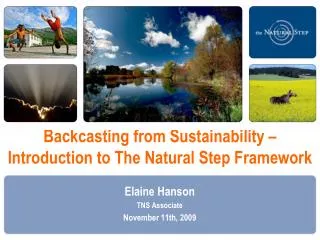 Backcasting from Sustainability – Introduction to The Natural Step Framework