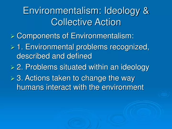 environmentalism ideology collective action