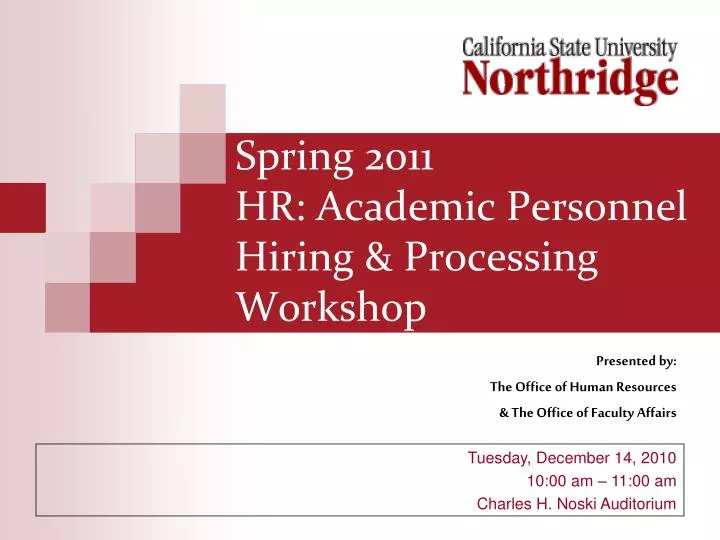 spring 2011 hr academic personnel hiring processing workshop
