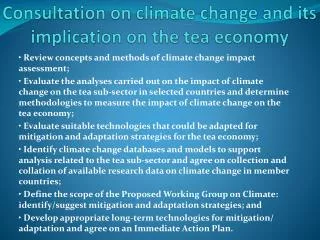 Consultation on climate change and its implication on the tea economy