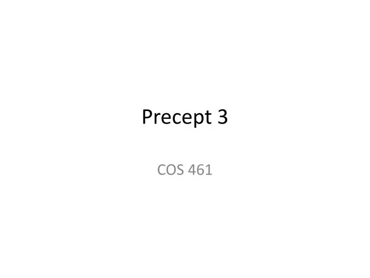 precept 3