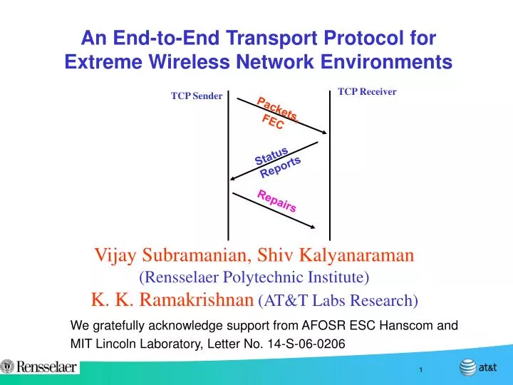 an end to end transport protocol for extreme wireless network environments