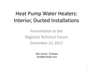 Heat Pump Water Heaters: Interior, Ducted Installations
