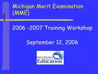 2006 -2007 Training Workshop September 12, 2006