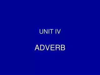 UNIT IV