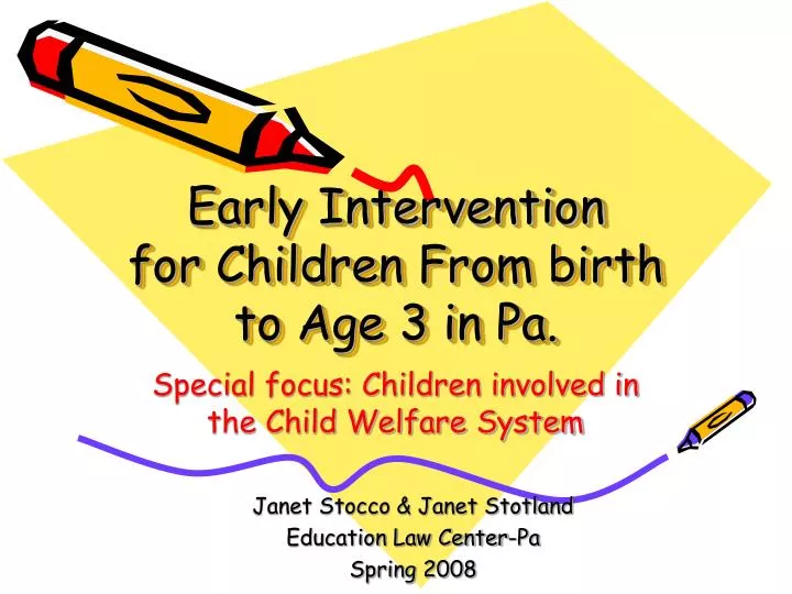 early intervention for children from birth to age 3 in pa