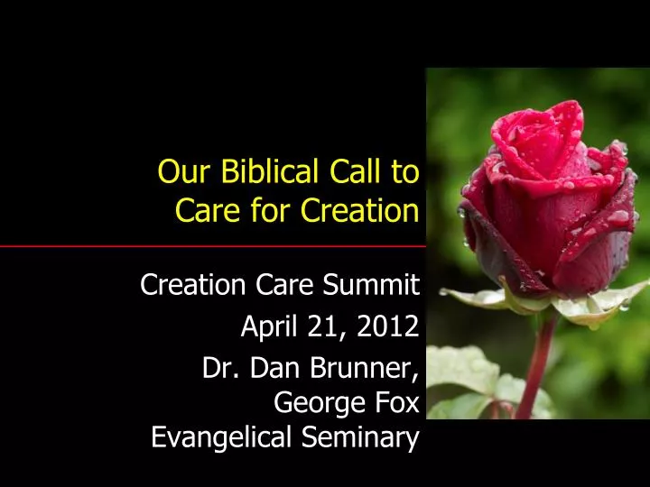 our biblical call to care for creation