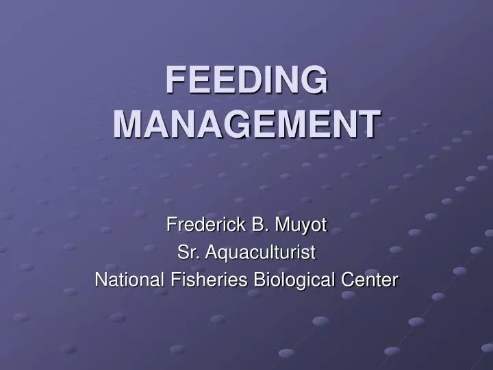 feeding management