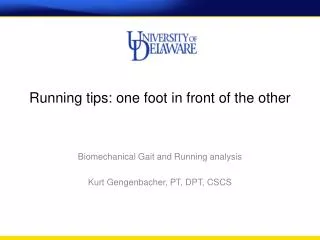 Running tips: one foot in front of the other