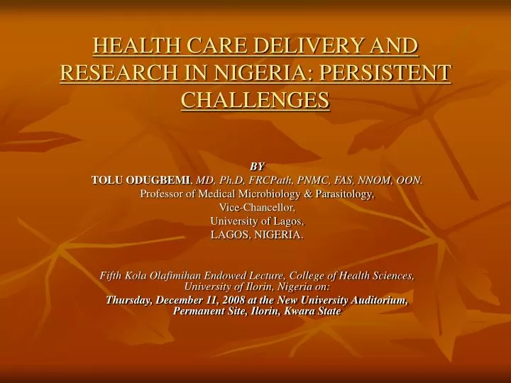 health care delivery and research in nigeria persistent challenges