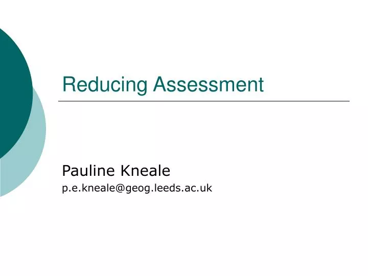 reducing assessment