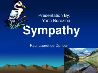 Sympathy Paul Laurence Dunbar