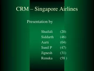 CRM – Singapore Airlines