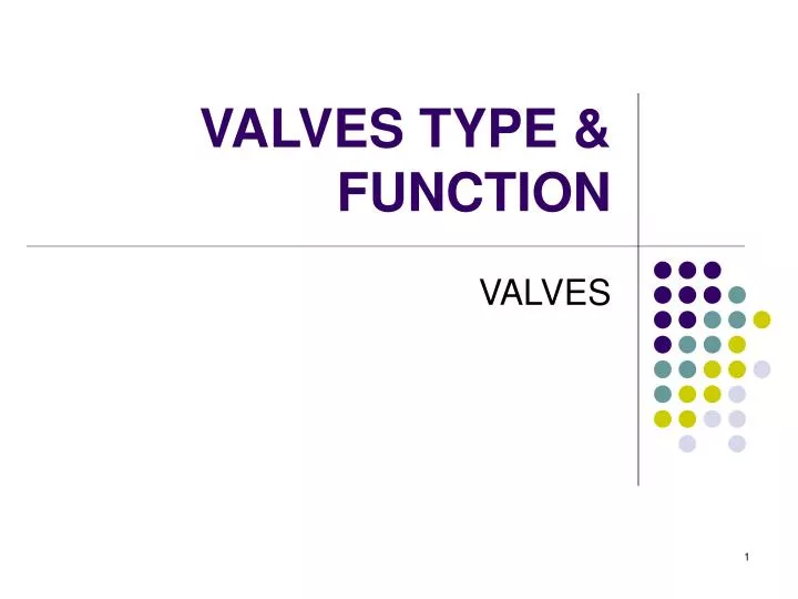 valves type function