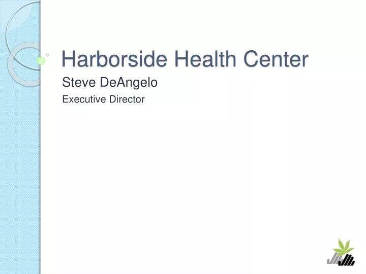 harborside health center