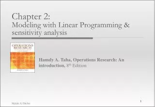 Chapter 2: Modeling with Linear Programming &amp; sensitivity analysis