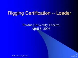 Rigging Certification -- Loader