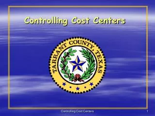 Controlling Cost Centers