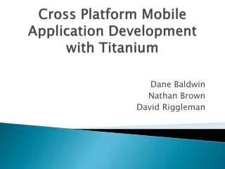 Cross Platform Mobile Application Development with Titanium
