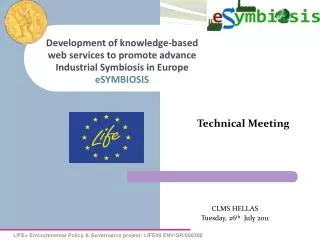 Development of knowledge-based web services to promote advance Industrial Symbiosis in Europe eSYMBIOSIS